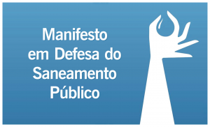 Manifesto Em Defesa Do Saneamento Público é Divulgado Pelo Semae