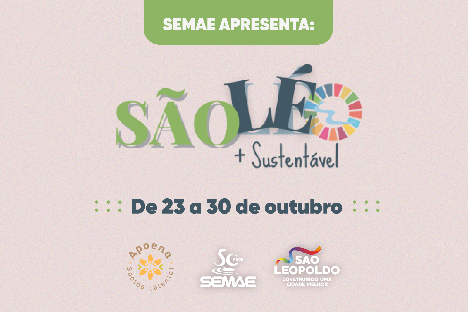 Vai Começar A Semana Da Sustentabilidade Em São Leopoldo